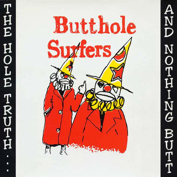 The Hole Truth... And Nothing Butt!