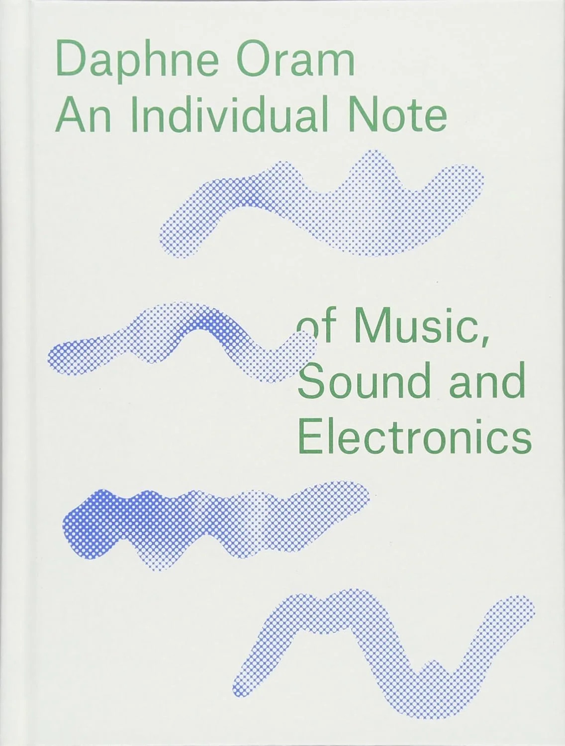 An Individual Note of Music, Sound and Electronics