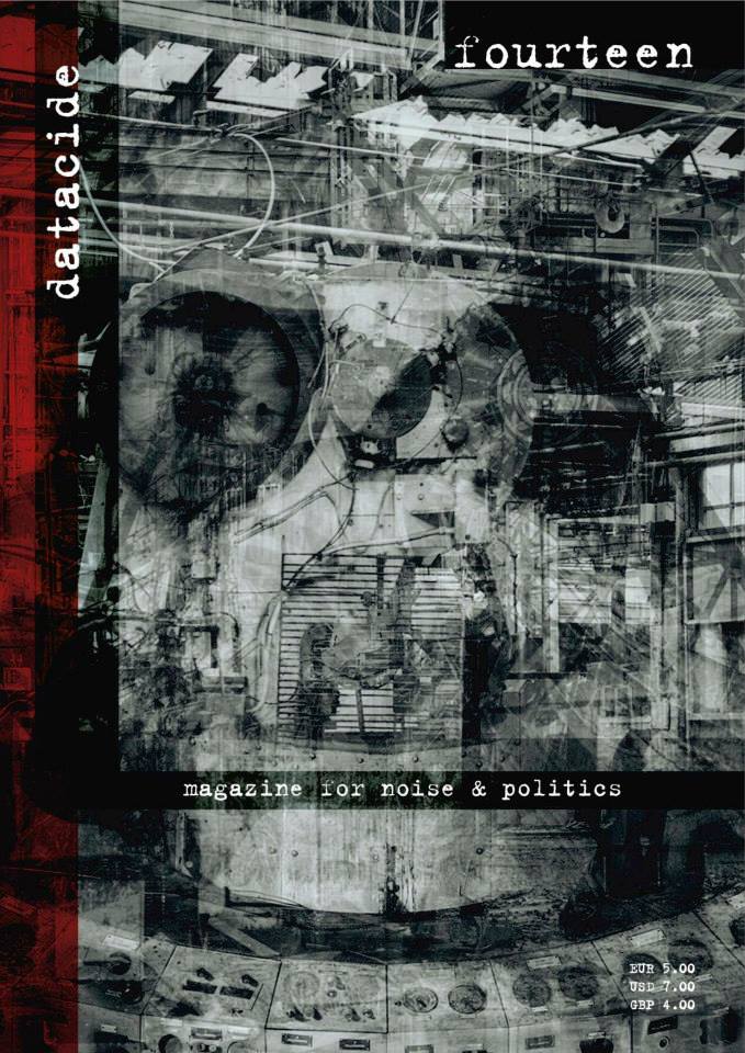 Datacide Fourteen - magazine for noise & politics