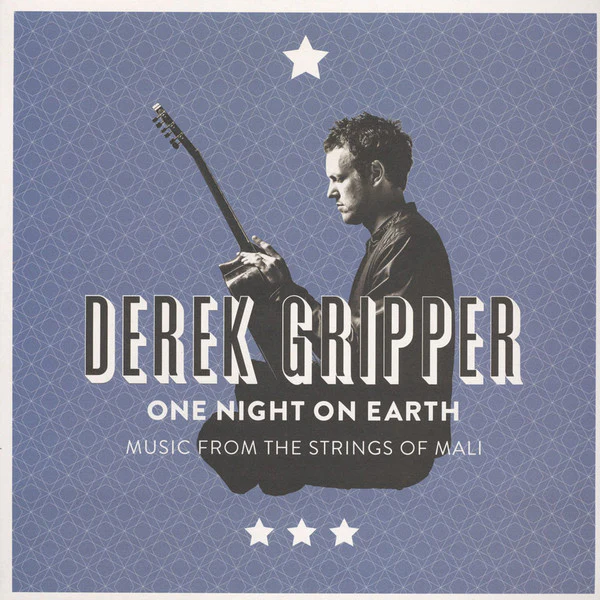 One Night On Earth: Music From The Strings Of Mali