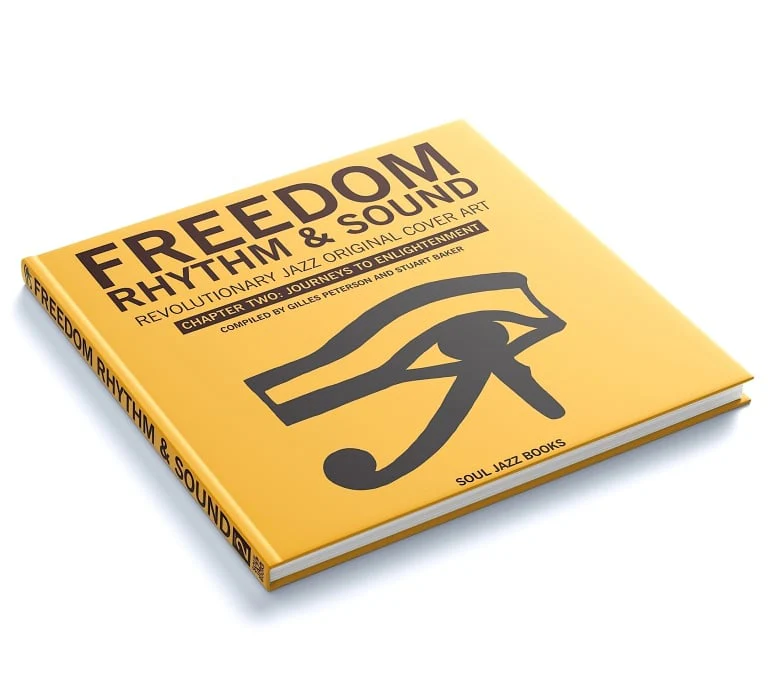 Freedom Rhythm & Sound Chapter Two: Journeys To Enlightenme