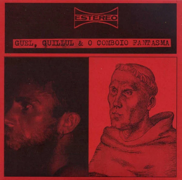 Guel, Guillul & O Comboio Fantasma