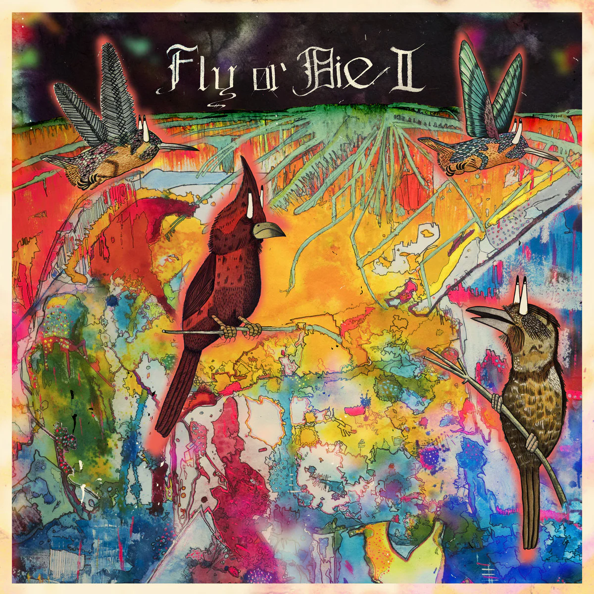 Fly Or Die II : Bird Dogs Of Paradise - IA 11 Edition