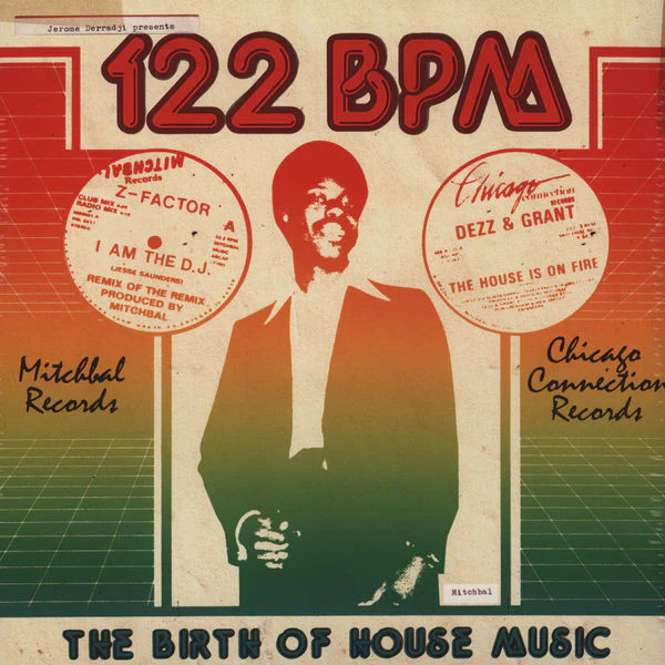 122 BPM (The Birth Of House Music)