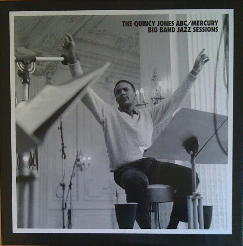 The Quincy Jones ABC / Mercury Big Band Jazzs