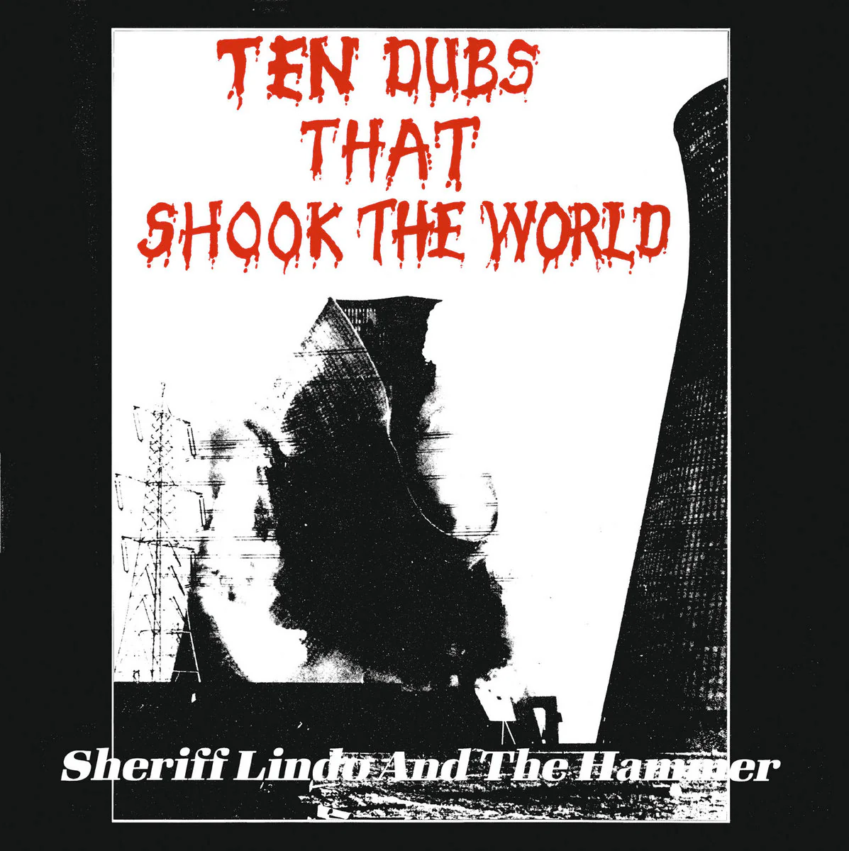 Ten Dubs That Shook The World