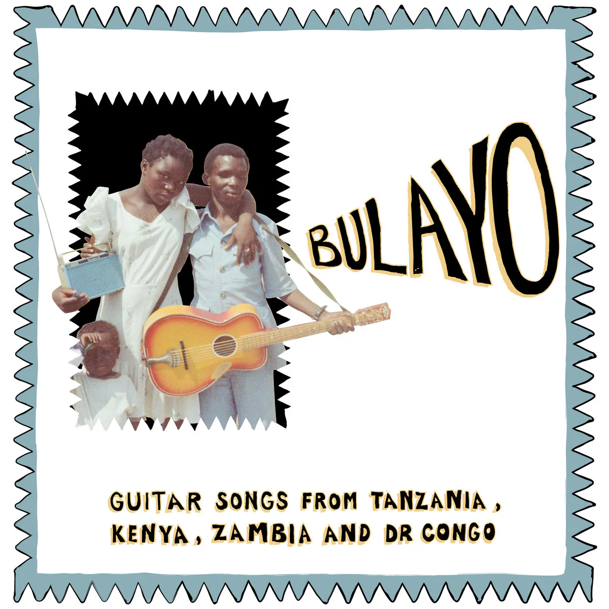 Bulayo - Guitar Songs From Tanzania, Kenya, Zambia And Dr Co