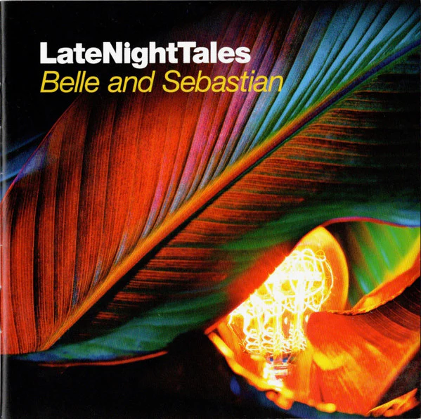 LateNightTales: Belle and Sebastian Volume 2