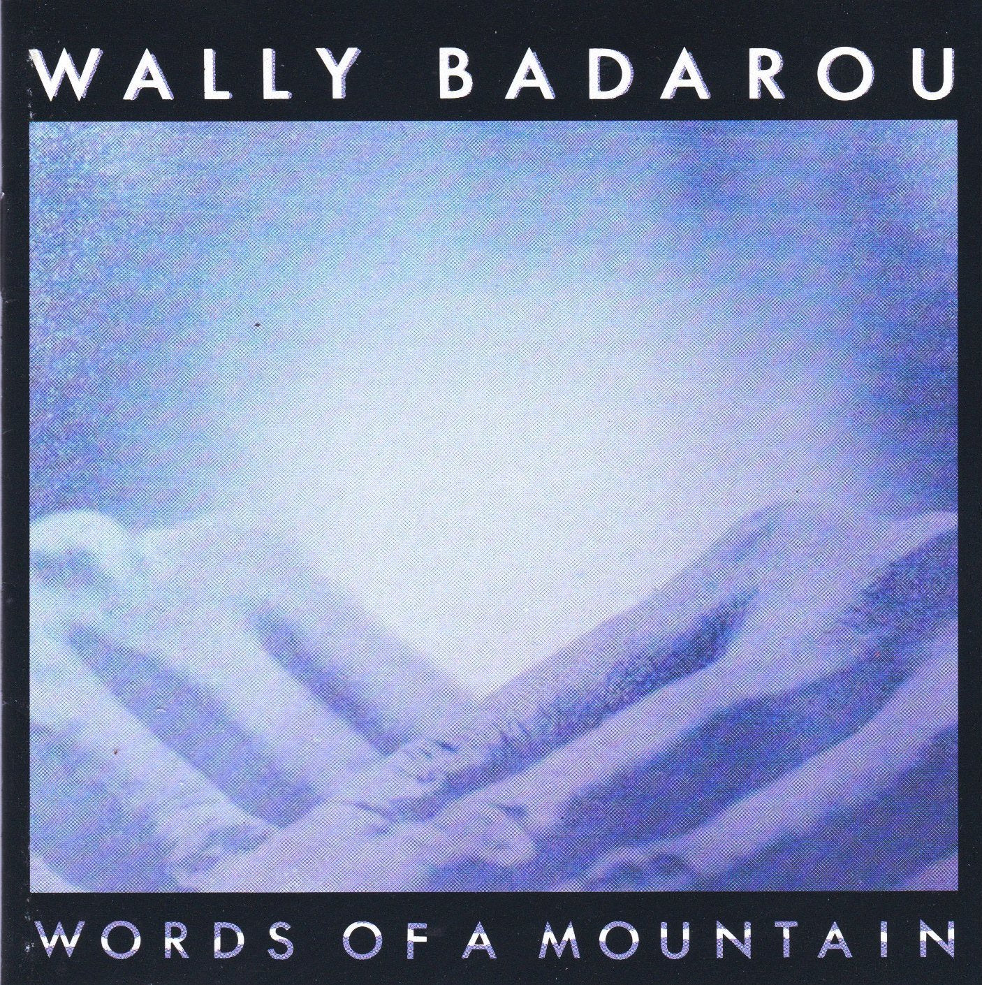 Words Of A Mountain